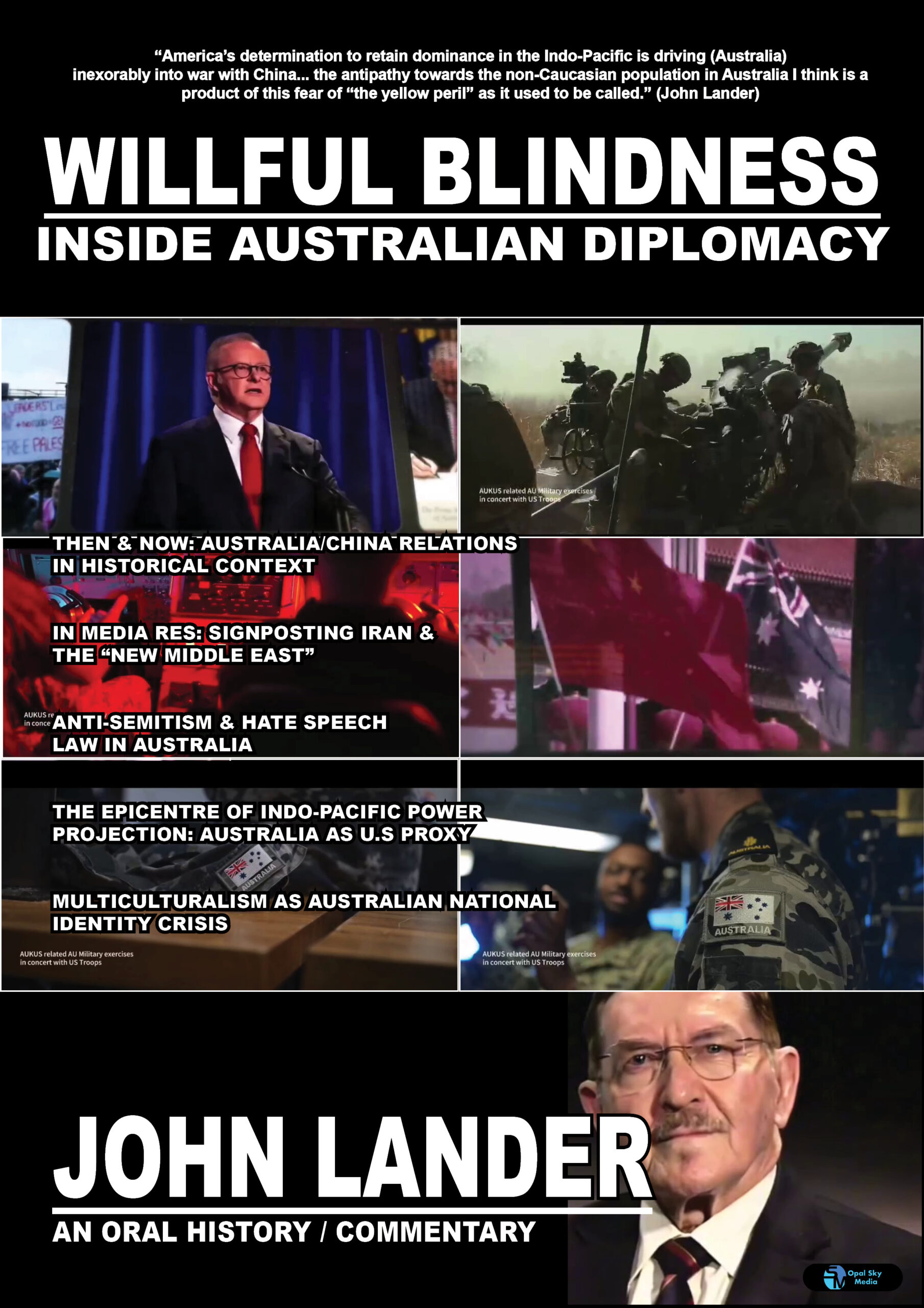 Willful Blindness: Inside Australian Diplomacy